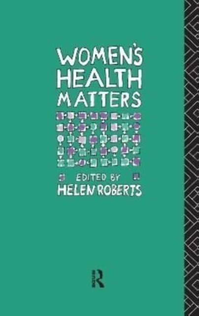 Women's Health Matters, Hardback Book