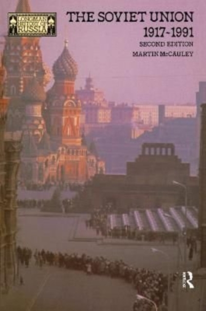 The Soviet Union 1917-1991, Hardback Book