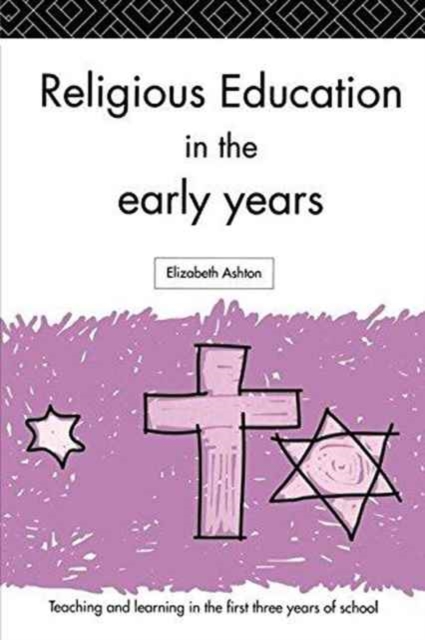 Religious Education in the Early Years, Hardback Book