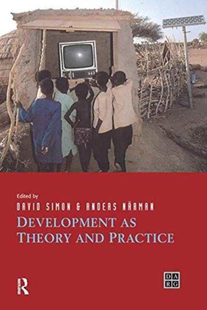 Development as Theory and Practice : Current Perspectives on Development and Development Co-operation, Hardback Book