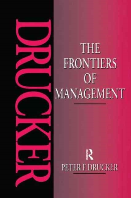 The Frontiers of Management, Hardback Book