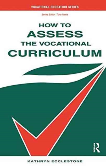 How to Assess the Vocational Curriculum, Hardback Book