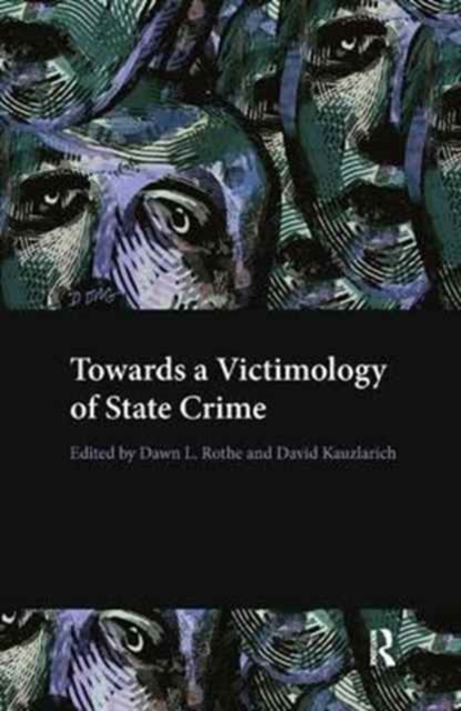 Towards a Victimology of State Crime, Hardback Book