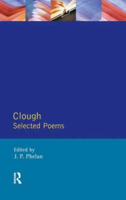 Clough : Selected Poems, Hardback Book