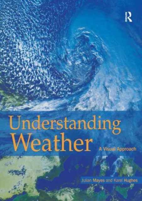 Understanding Weather, Hardback Book