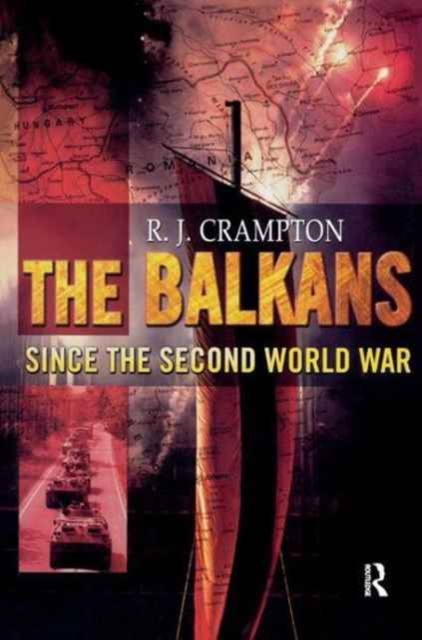 The Balkans Since the Second World War, Hardback Book