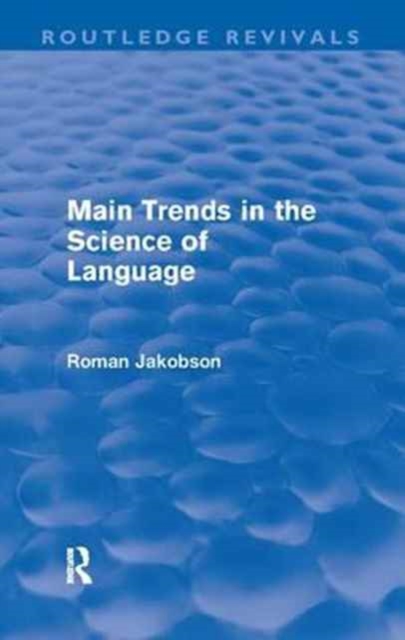 Main Trends in the Science of Language (Routledge Revivals), Hardback Book