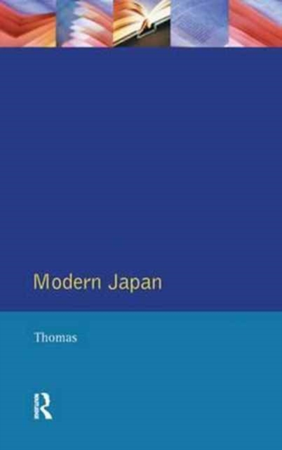 Modern Japan : A Social History Since 1868, Hardback Book