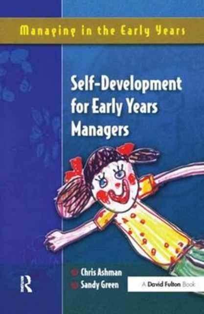 Self Development for Early Years Managers, Hardback Book
