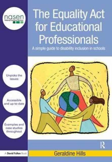 The Equality Act for Educational Professionals : A simple guide to disability inclusion in schools, Hardback Book