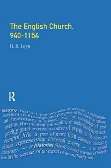 The English Church, 940-1154, Hardback Book