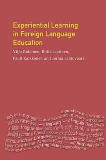 Experiential Learning in Foreign Language Education, Hardback Book