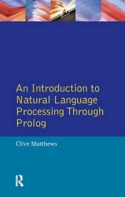 An Introduction to Natural Language Processing Through Prolog, Hardback Book