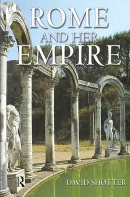 Rome and her Empire, Hardback Book