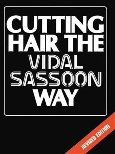 Cutting Hair the Vidal Sassoon Way, Hardback Book