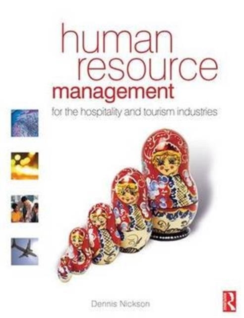 Human Resource Management for the Hospitality and Tourism Industries, Hardback Book