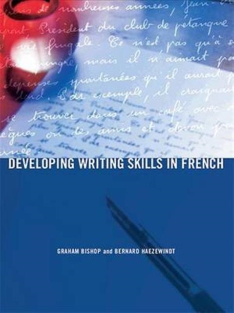 Developing Writing Skills in French, Hardback Book