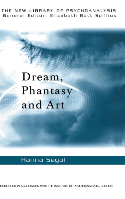 Dream, Phantasy and Art, Hardback Book