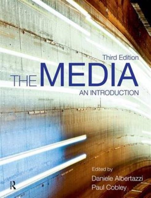 The Media : An Introduction, Hardback Book