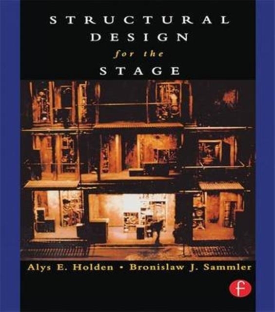 Structural Design for the Stage, Hardback Book