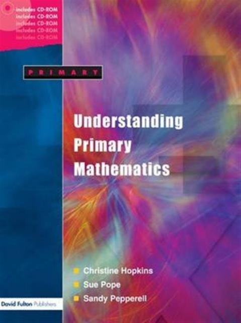 Understanding Primary Mathematics, Hardback Book