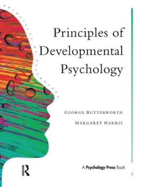 Principles of Developmental Psychology : An Introduction, Hardback Book