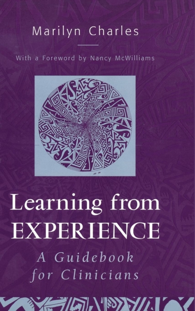 Learning from Experience : Guidebook for Clinicians, Hardback Book