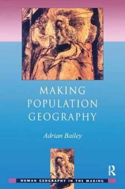 Making Population Geography, Hardback Book