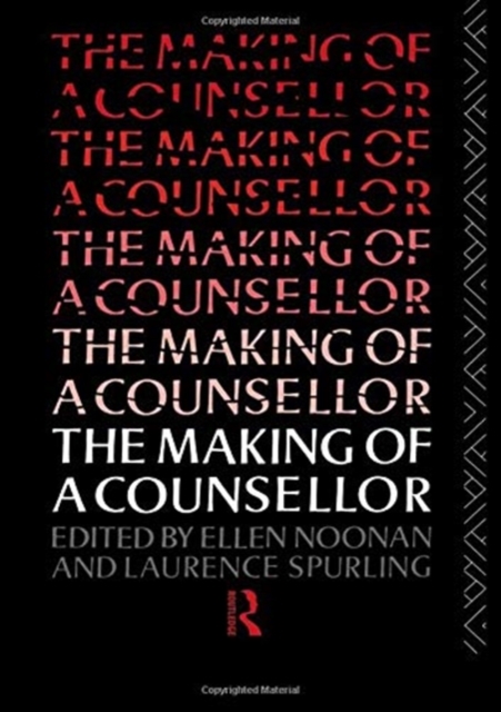 The Making of a Counsellor, Hardback Book