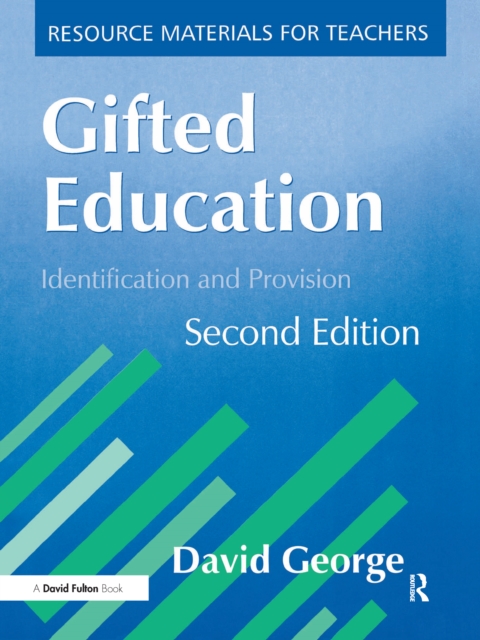 Gifted Education : Identification and Provision, Hardback Book