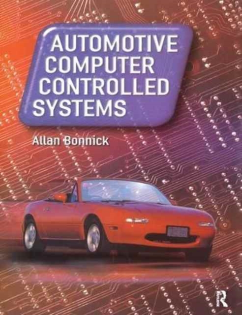 Automotive Computer Controlled Systems, Hardback Book