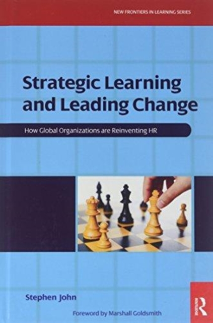 Strategic Learning and Leading Change, Hardback Book