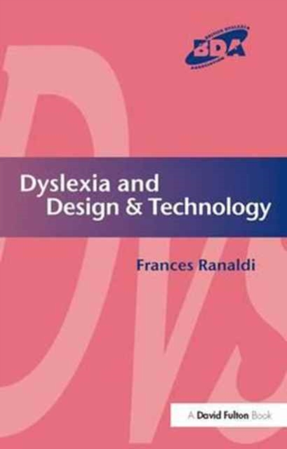 Dyslexia and Design & Technology, Hardback Book