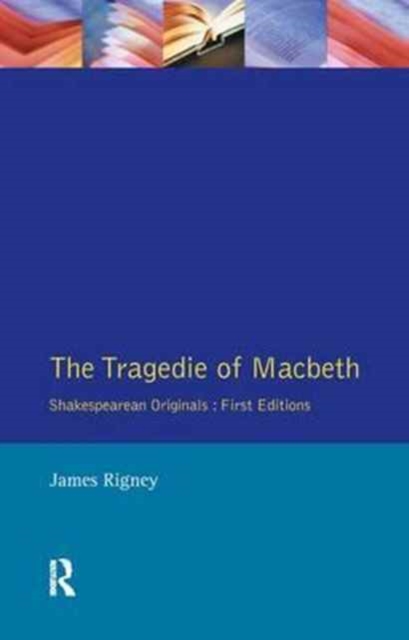 The Tragedie of Macbeth : The Folio of 1623, Hardback Book