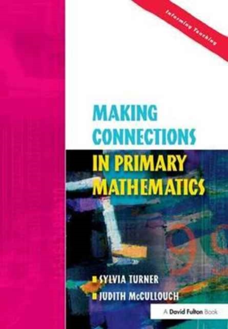 Making Connections in Primary Mathematics, Hardback Book