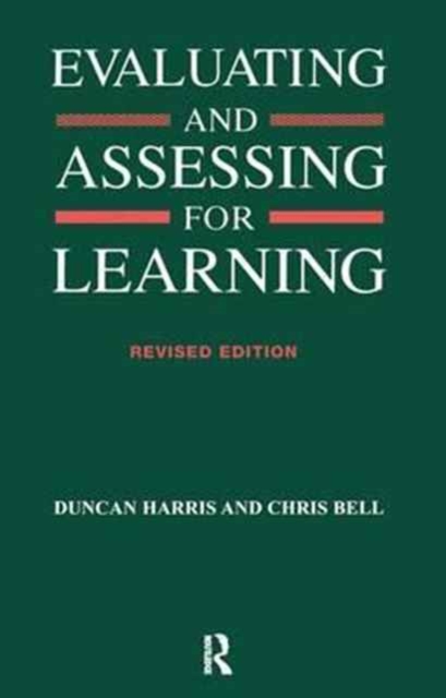Evaluating and Assessing for Learning, Hardback Book