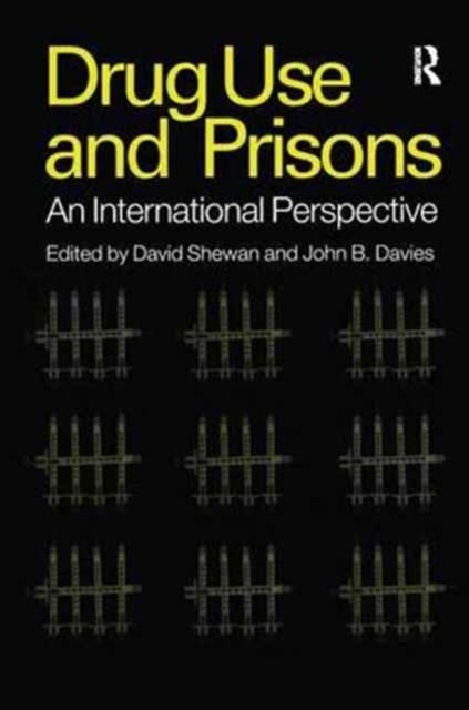 Drug Use in Prisons, Hardback Book