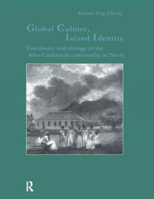 Global Culture, Island Identity, Hardback Book