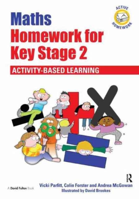 Maths Homework for Key Stage 2 : Activity-Based Learning, Hardback Book