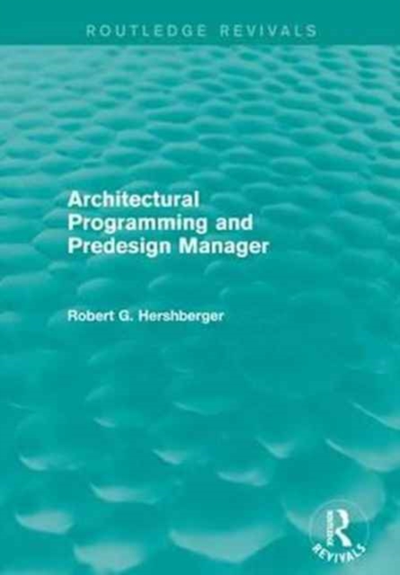 Architectural Programming and Predesign Manager, Paperback / softback Book
