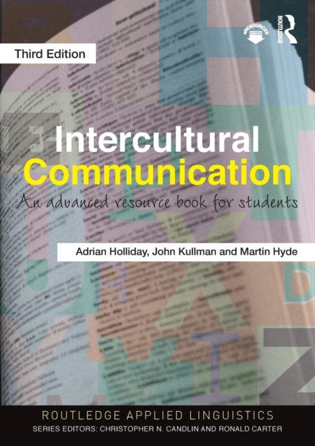 Intercultural Communication : An Advanced Resource Book for Students, Paperback / softback Book