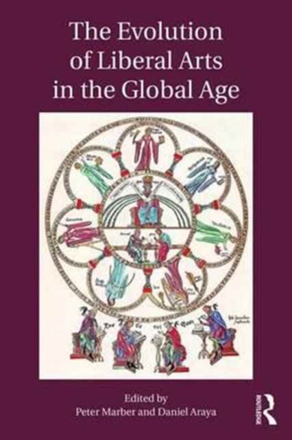 The Evolution of Liberal Arts in the Global Age, Paperback / softback Book