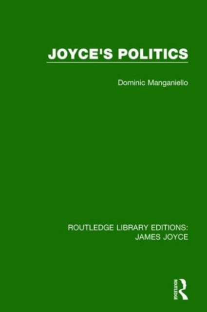 Joyce's Politics, Hardback Book