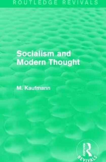 Socialism and Modern Thought, Paperback / softback Book