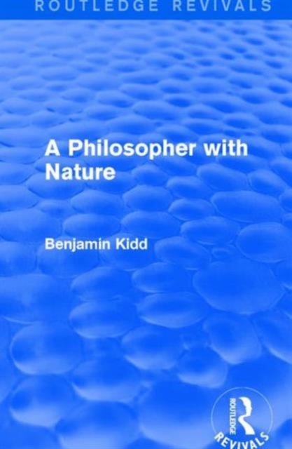 A Philosopher with Nature, Hardback Book