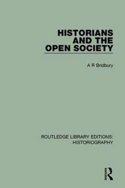 Historians and the Open Society, Paperback / softback Book