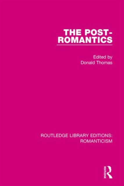 The Post-Romantics, Hardback Book