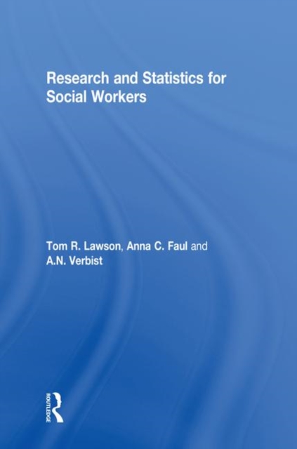 Research and Statistics for Social Workers, Hardback Book