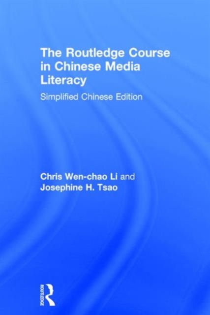 The Routledge Course in Chinese Media Literacy, Hardback Book