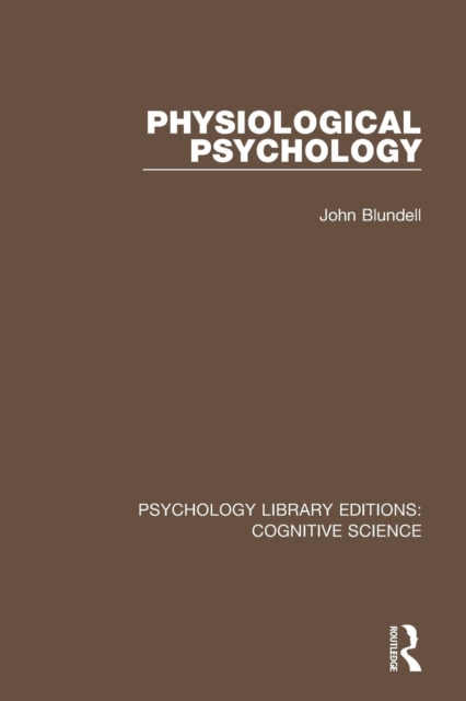 Physiological Psychology, Paperback / softback Book